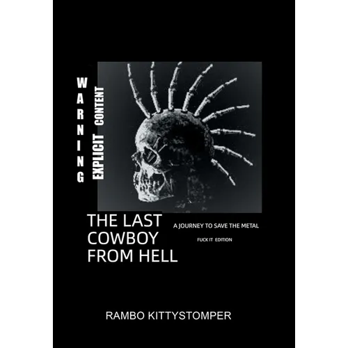 The Last Cowboy from Hell