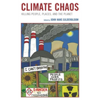 Climate Chaos: Killing People, Places, and the Planet - Paperback