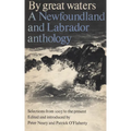 By Great Waters: A Newfoundland and Labrador Anthology