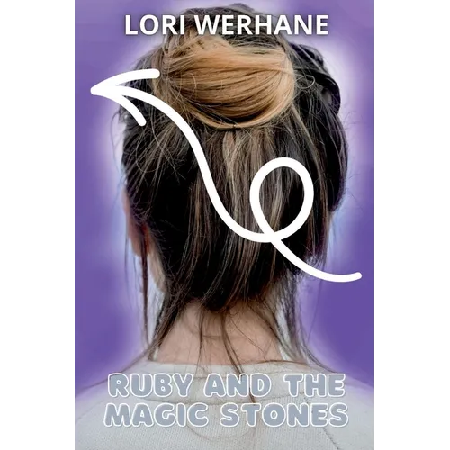 Ruby and the Magic Stones