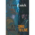 A Second Chance To Live