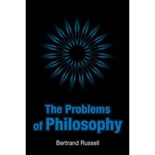The Problems of Philosophy