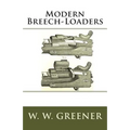 Modern Breech-Loaders