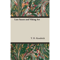 Late Saxon and Viking Art