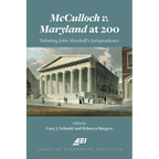 McCulloch V. Maryland at 200: Debating John Marshall's Juriprudence - Paperback
