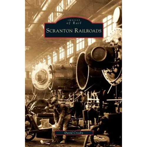 Scranton Railroads