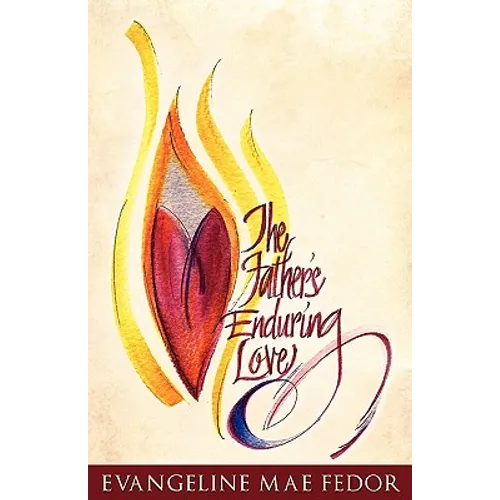 The Father's Enduring Love
