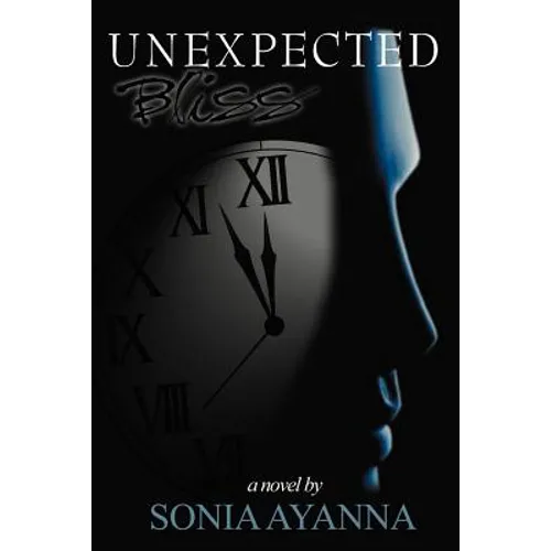 Unexpected Bliss