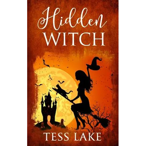 Hidden Witch (Torrent Witches Cozy Mysteries #3)
