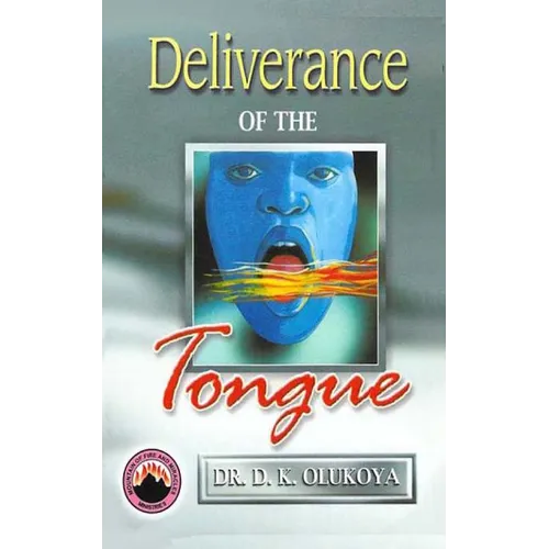 Deliverance of the Tongue