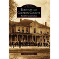 Edenton and Chowan County, North Carolina