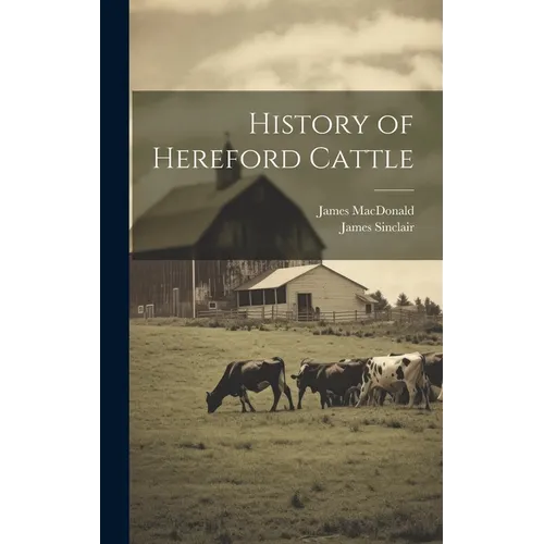 History of Hereford Cattle