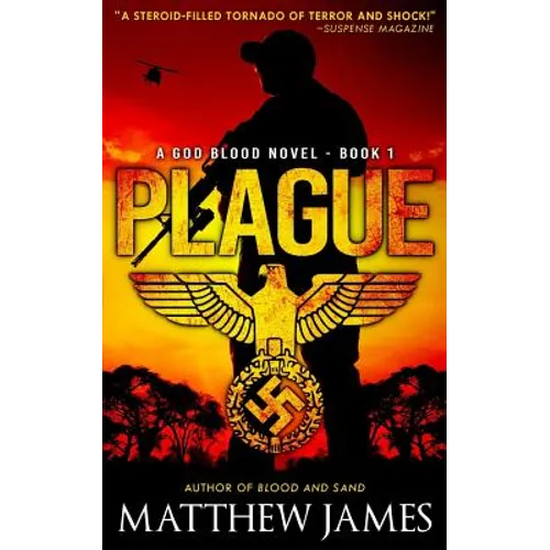 Plague: A God Blood Novel (Book 1)