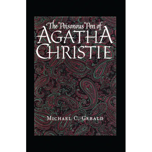 The Poisonous Pen of Agatha Christie