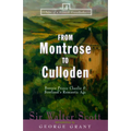 From Montrose to Culloden: Bonnie Prince Charlie and Scotland's Romantic Age