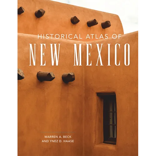 Historical Atlas of New Mexico