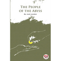 The People Of The Abyss
