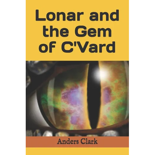 Lonar and the Gem of C'Vard