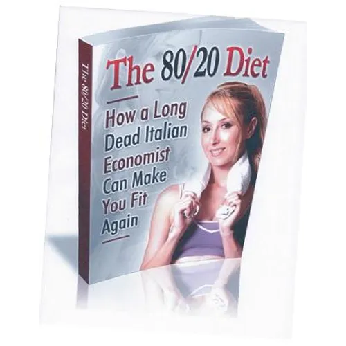 "The 80/20 Diet.": How to lose 20 lbs. in 30 days!
