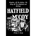 Kingdom Of The Hollow, The Story Of The Hatfields And McCoys