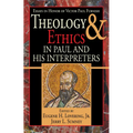 Theology and Ethics in Paul and His Interpreters