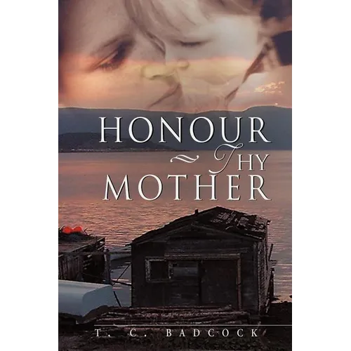 Honour Thy Mother