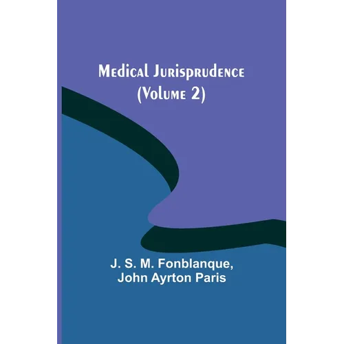 Medical Jurisprudence (Volume 2)