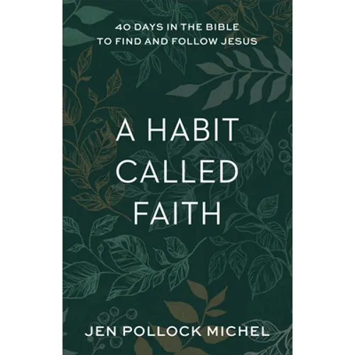 Habit Called Faith