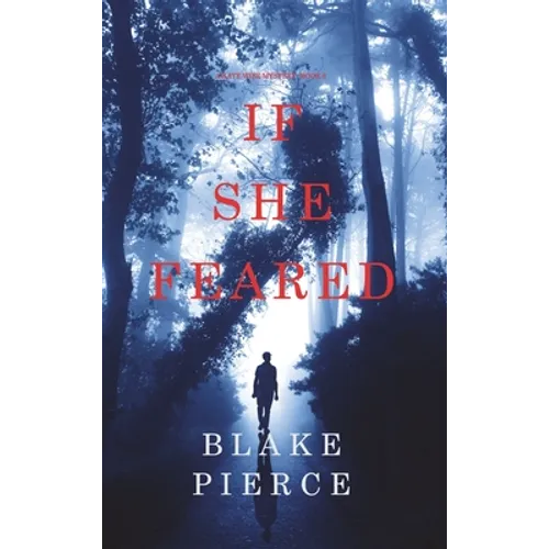 If She Feared (A Kate Wise Mystery-Book 6)