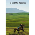 El and the Apaches