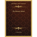 The Masonic Ritual