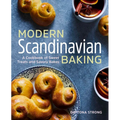 Modern Scandinavian Baking: A Cookbook of Sweet Treats and Savory Bakes