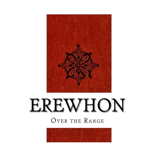 Erewhon: Over the Range