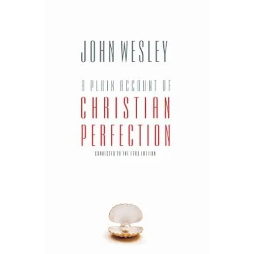 A Plain Account of Christian Perfection