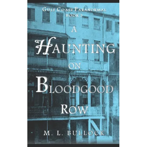 A Haunting on Bloodgood Row