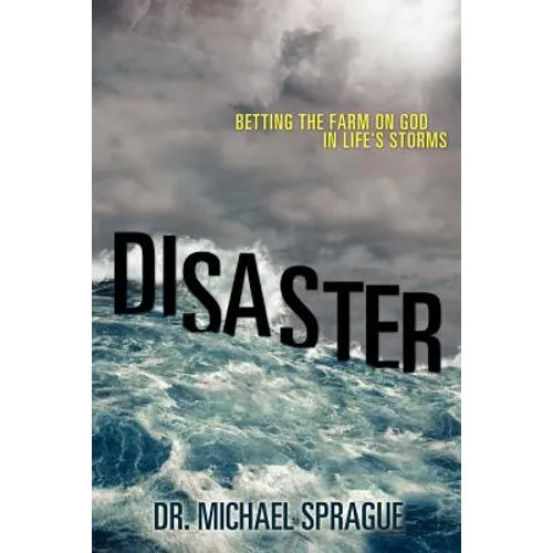 Disaster