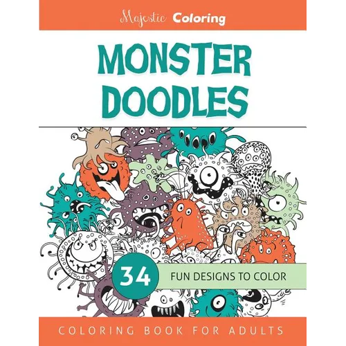 Monster Doodles: Coloring Book for Adults