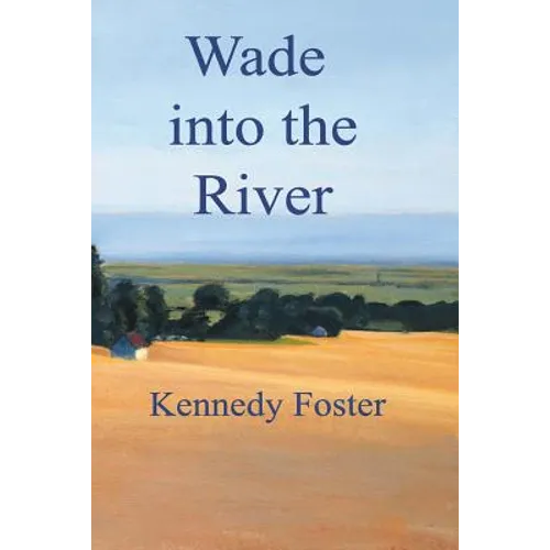Wade into the River