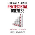 Fundamentals of Pentecostal Oneness