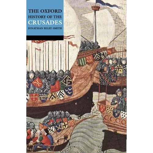 The Oxford History of the Crusades