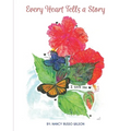 Every Heart Tells a Story