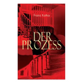 Der Prozess