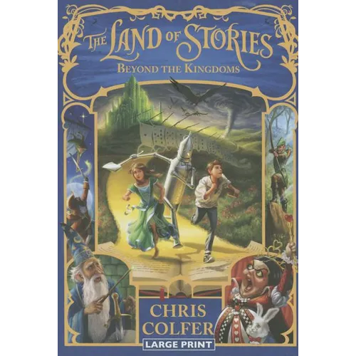 The Land of Stories: Beyond the Kingdoms