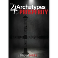 The 4 Archetypes of Prosperity
