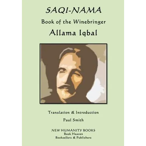 Saqi-Nama: Book of the Winebringer