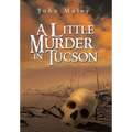 A Little Murder in Tucson