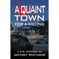 A Quaint Town for a Killing