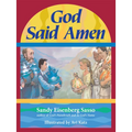 God Said Amen: God Said Amen