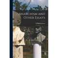 Anarchism and Other Essays