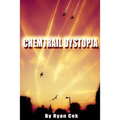Chemtrail Dystopia